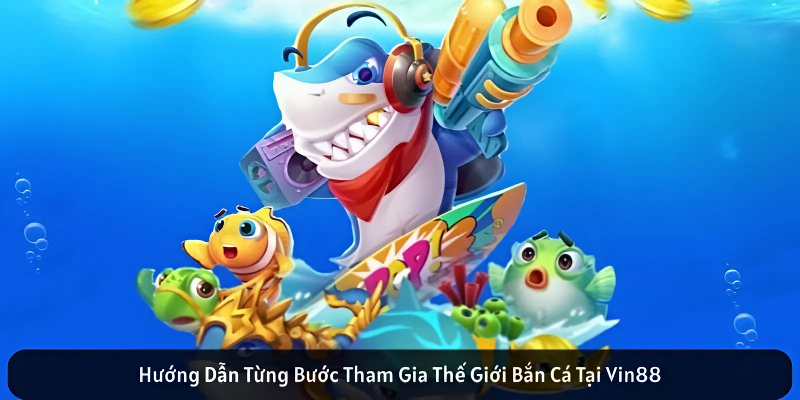 trum ban ca 3d 88vin 6800f22c1569e